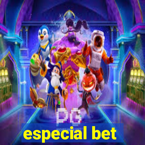 especial bet